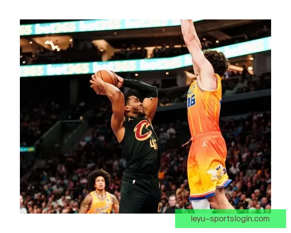 骑士湖人强强对话哈登米切尔冲击连胜东契奇复出左右战局走势